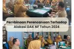 Pembinaan Perencanaan Terhadap Alokasi DAK NF Tahun 2024