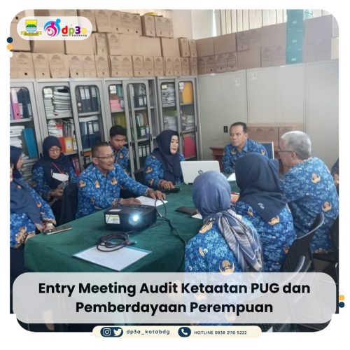 Entry Meeting Audit Ketaatan PUG dan Pemberdayaan Perempuan