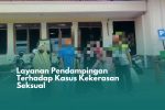 Layanan Pendampingan Terhadap Kasus Kekerasan Seksual