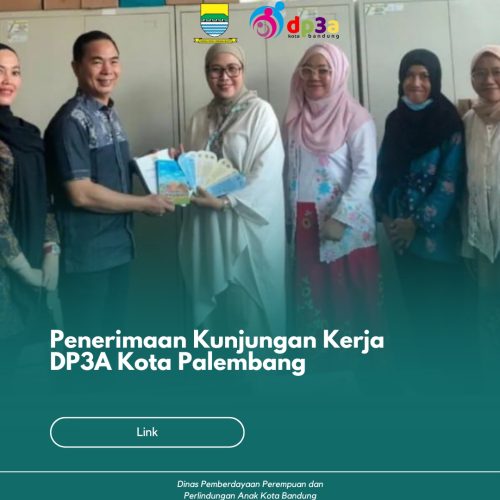Penerimaan Kunjungan Kerja DP3A Kota Palembang