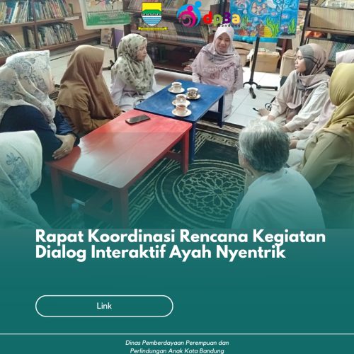 Rapat Koordinasi Rencana Kegiatan Dialog Interaktif Ayah Nyentrik