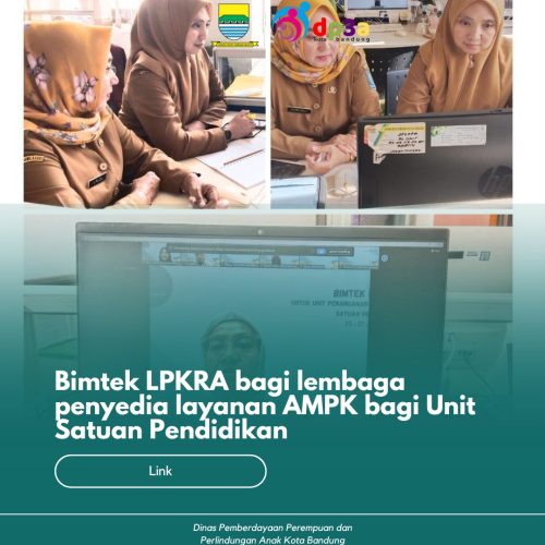 Bimtek LPKRA Bagi Lembaga Penyedia Layanan AMPK Bagi Unit Satuan Pendidikan