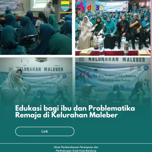 Edukasi bagi ibu dan Problematika Remaja di Kelurahan Maleber