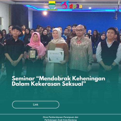 Seminar “Mendobrak Keheningan dalam Kekerasan Seksual”