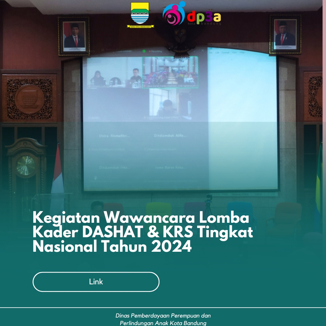 You are currently viewing Kegiatan Wawancara Lomba Kader DASHAT dan KRS Tingkat Nasional Tahun 2024