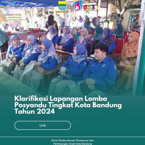 klarifikasi Lapangan Lomba Posyandu Tingkat Kota Bandung kel. Cipadung Kidul Kec. Panyileukan