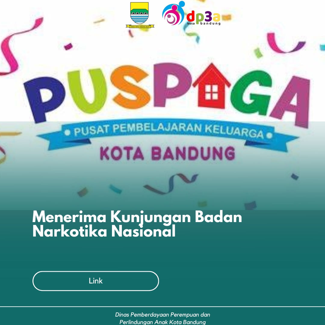 You are currently viewing PUSPAGA Kota Bandung Menerima Kunjungan Badan Narkotika Nasional Provinsi Jawa Barat