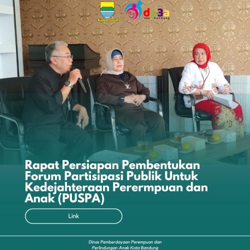 Rapat Persiapan Pembentukan Forum Partisipasi Publik Untuk Kesejahteraan Perempuan dan Anak (PUSPA)