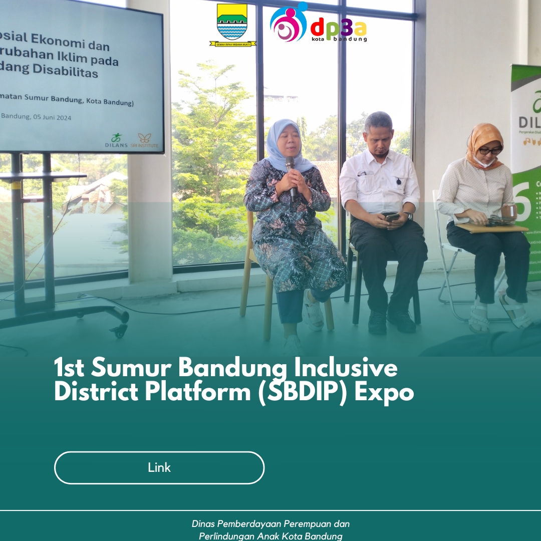 You are currently viewing Pameran Sumur Bandung Distrik Inklusif Pertama (SBDIP)