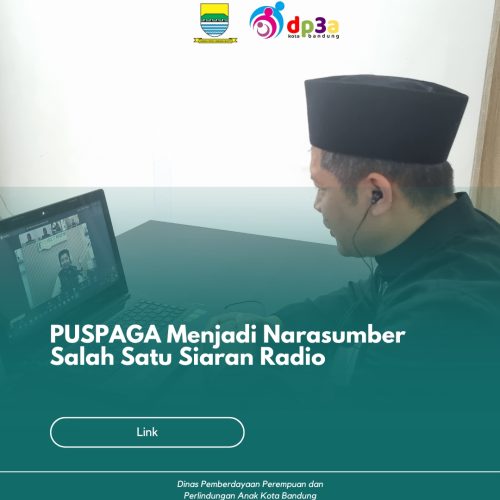PUSPAGA Kota Bandung Menjadi Narasumber Pada Siaran Radio