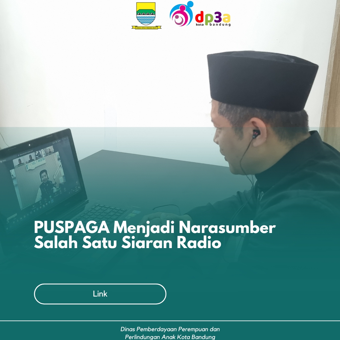 You are currently viewing PUSPAGA Kota Bandung Menjadi Narasumber Pada Siaran Radio