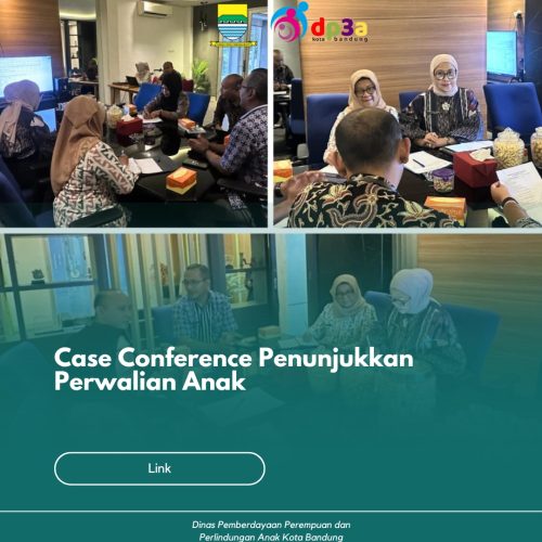 Case Conference Penunjukkan Perwalian Anak