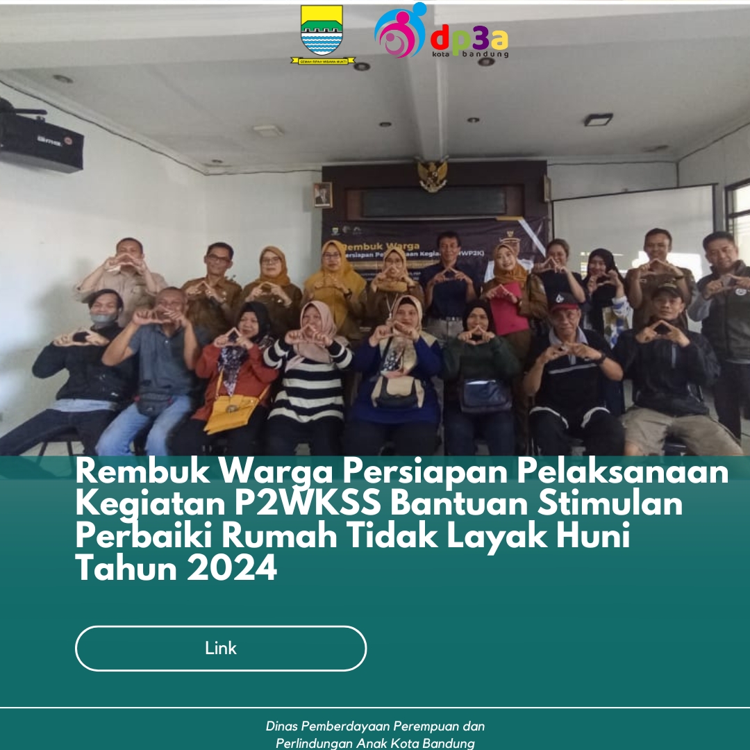 You are currently viewing Rembuk Warga Persiapan Pelaksanaan Kegiatan P2WKSS Bantuan Stimulan Perbaiki Rumah Tidak Layak Huni Tahun 2024