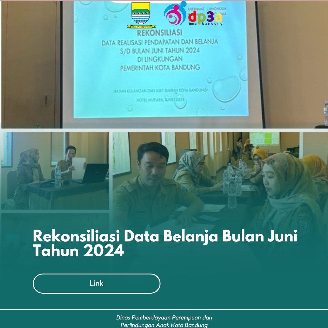 You are currently viewing Rekonsiliasi Data Belanja Bulan Juni Tahun 2024