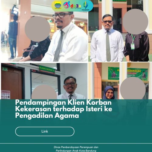 Pendampingan Klien Korban Kekerasan Terhadap Isteri ke Pengadilan Agama