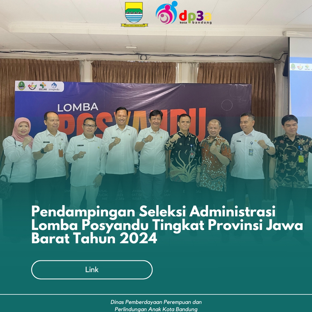 You are currently viewing Pendampingan Seleksi Administrasi Lomba Posyandu Tingkat Provinsi Jawa Barat Tahun 2024