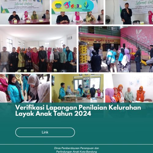 Verifikasi Lapangan Penilaian Kelurahan Layak Anak Tahun 2024