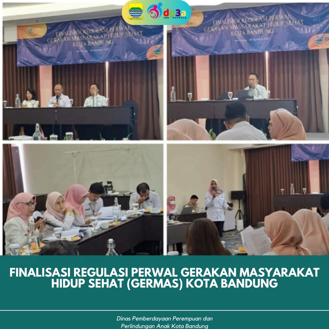 You are currently viewing DP3A Kota Bandung Berperan Aktif dalam Finalisasi Regulasi Perwal Gerakan Masyarakat Hidup Sehat (Germas)