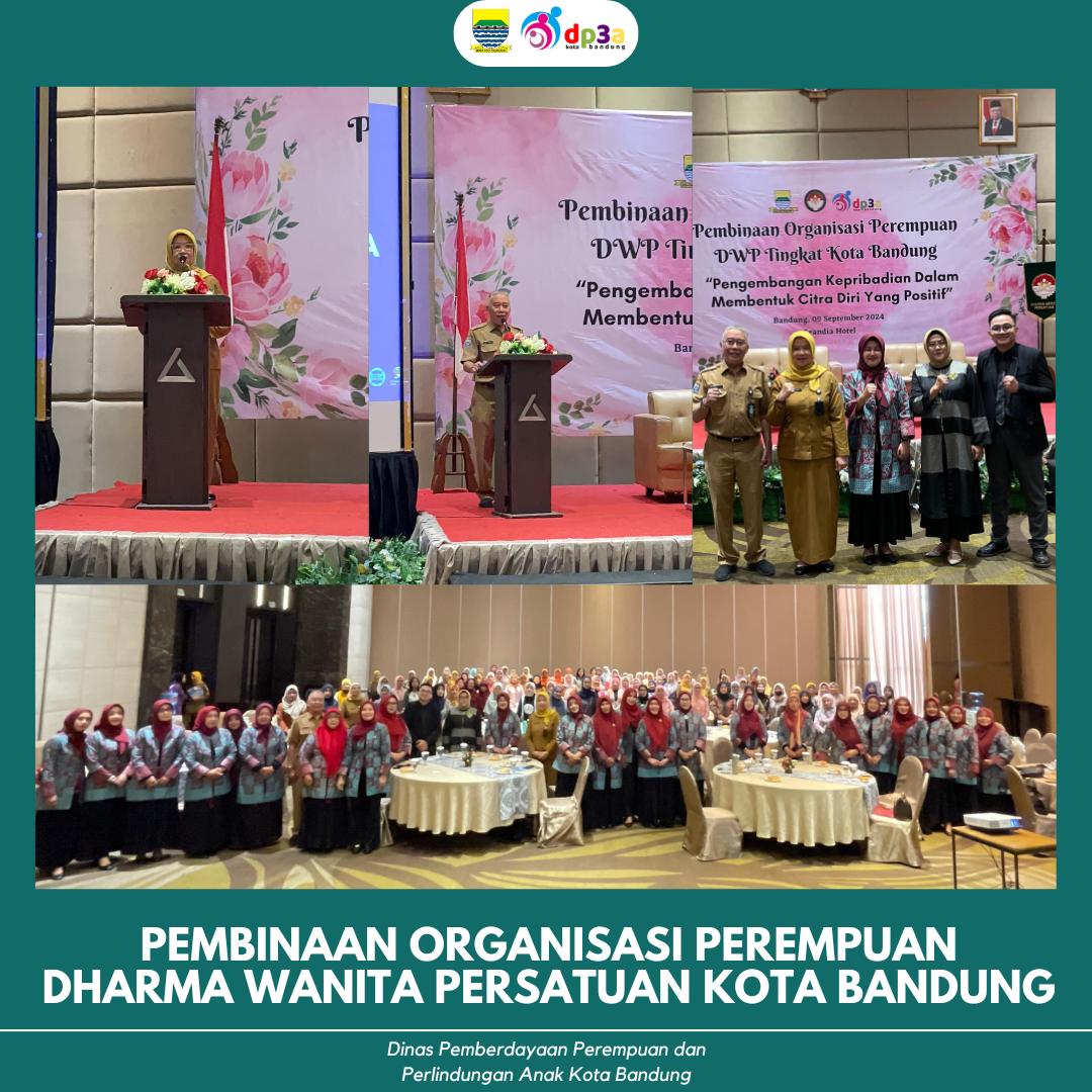 You are currently viewing PEMBINAAN ORGANISASI PEREMPUAN DHARMA WANITA PERSATUAN KOTA BANDUNG