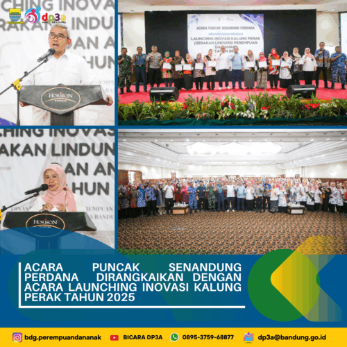Puncak Senandung Perdana dirangkaikan dengan Launching Inovasi Kalung Perak (Gerakan Lindungi Perempuan dan Anak) Kota Bandung Tahun 2025