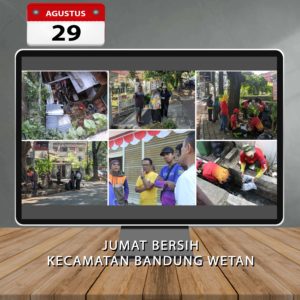 Read more about the article Giat Jum’at Bersih Kecamatan Bandung Wetan di sekitar Jl.Lombok