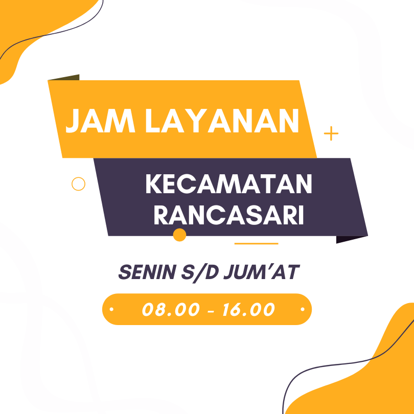 You are currently viewing Jam Layanan Kantor Kecamatan Rancasari